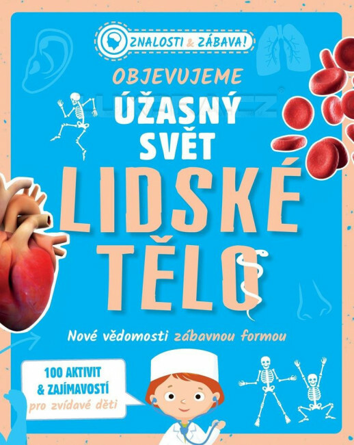 Objevujeme úžasný svět Lidské tělo - lidtelo/hl